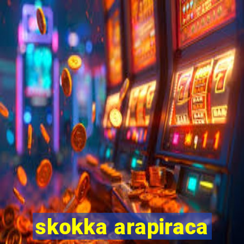 skokka arapiraca